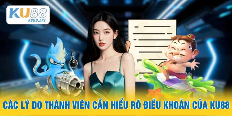 Miễn Trừ Trách Nhiệm 2 Các lý do thành viên cần hiểu rõ điều khoản của KU88