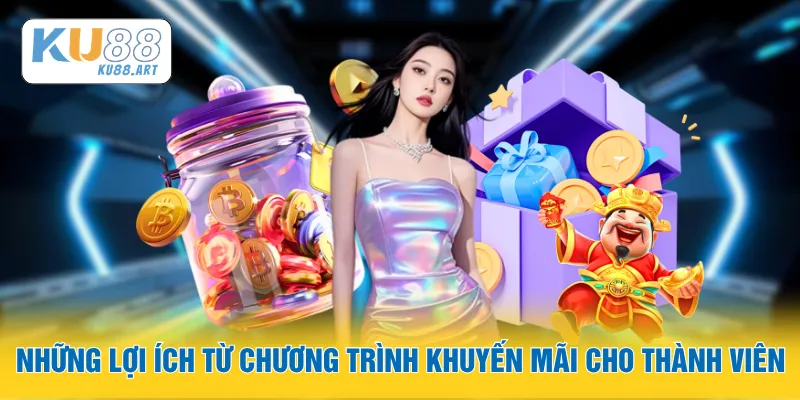 Những lợi ích từ chương trình khuyến mãi cho thành viên
