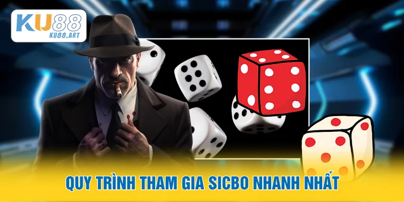 Sicbo - Luật Chơi Và Mẹo Dành Cho Tân Thủ 2026 1 Quy trình tham gia Sicbo nhanh nhất