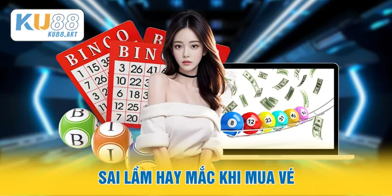 Sai lầm hay mắc khi mua vé