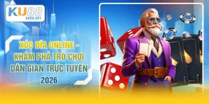 Xóc Đĩa Online - Khám Phá Trò Chơi Dân Gian Trực Tuyến 2026